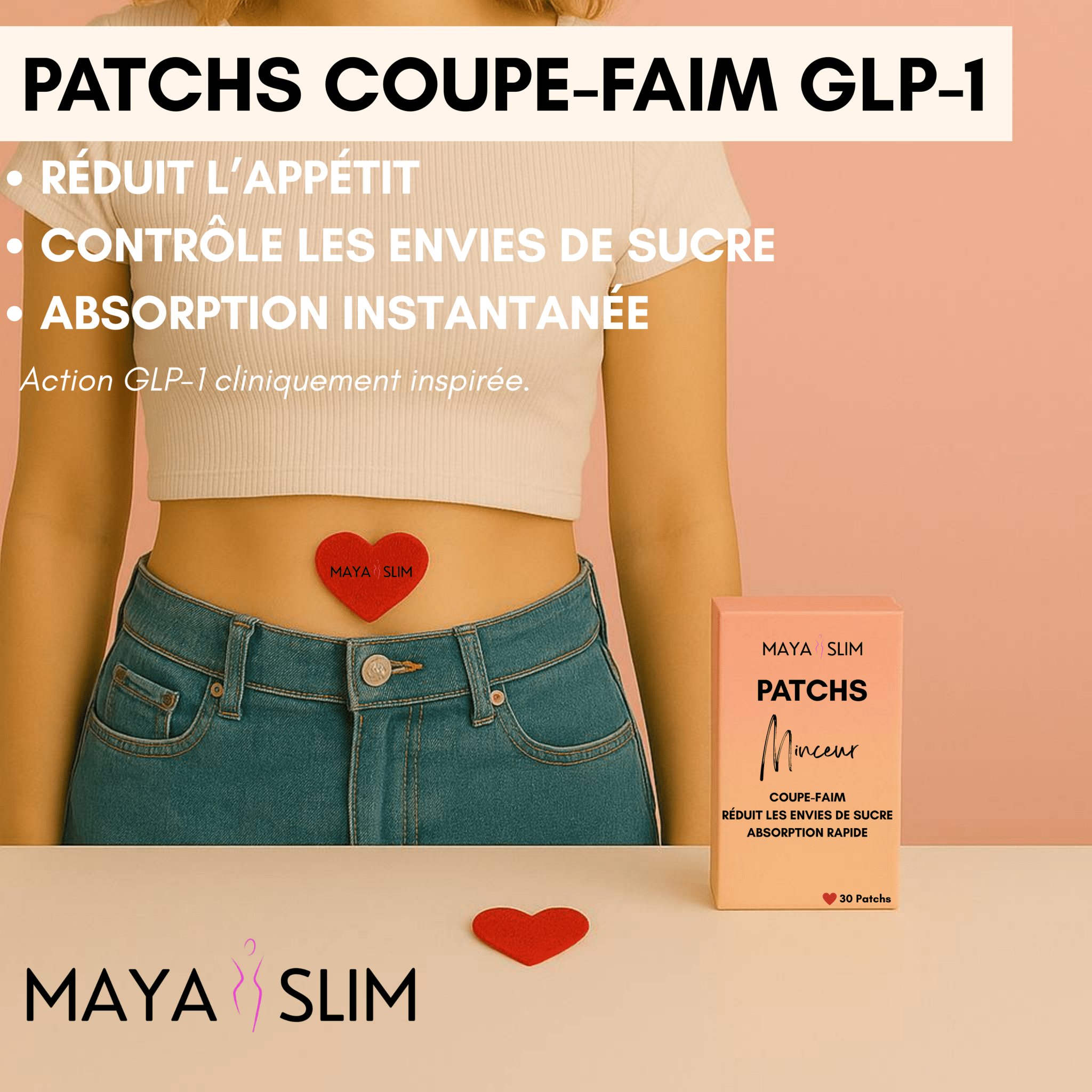 Patchs Coupe - Faim GLP - 1 - Maya Slim